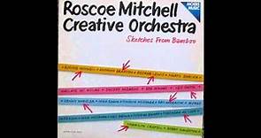 Roscoe Mitchell Creative Orchestra - Linefinelyon Seven