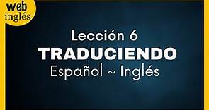 ★6~Traducir Español - Inglés ~ Cuando tener = to be