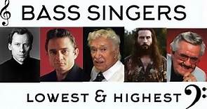 Bass Singers: Lowest & Highest Notes