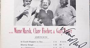 Warne Marsh / Clare Fischer / Gary Foster - Report Of The 1st Annual Symposium On Relaxed Improvisation