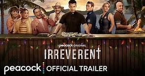 Irreverent | Official Trailer | Peacock Original