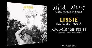 Lissie - Wild West (Official Audio)