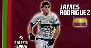 JAMES RODRÍGUEZ | Goals, Skills, Assists | FC Porto | 2012/2013 (HD)