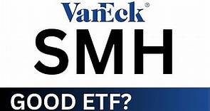 SMH ETF Analysis | VanEck Semiconductor ETF