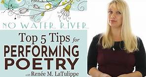 Top 5 Tips for Poetry Performance: Doing Poetry Right with Renee M. LaTulippe