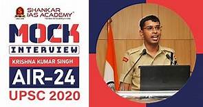 Krishan Kumar Singh AIR 24 UPSC Topper | IAS Topper 2020 Mock Interview | Shankar IAS Academy