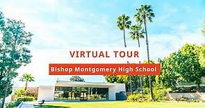 Virtual tour through Bishop Montgomery High School in Los Angeles, California