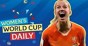 Groenen and the Netherlands power through to the Final | Women’s World Cup Daily