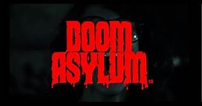 Doom Asylum Teaser Trailer HD