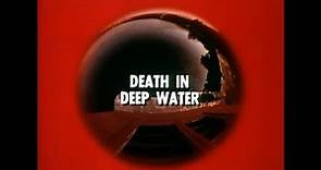 Death In Deep Water - Thriller British TV Series