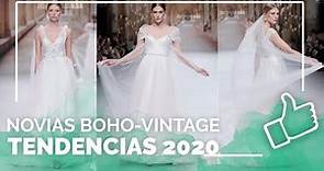 Vestidos de novia 2020 🙋👰 Boda vintage y estilo boho