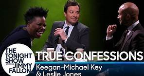 True Confessions with Keegan-Michael Key and Leslie Jones