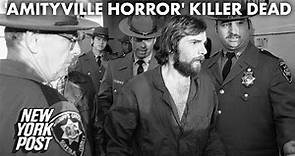 ‘Amityville Horror’ killer Ronald DeFeo dead in prison at 69 | New York Post