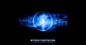Within Temptation - The Silent Force (Full Album)