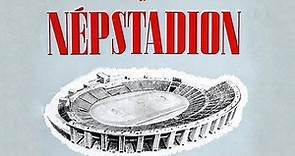 🔴 Puskás Ferenc Stadion (Népstadion) 1953-2016 🇭🇺🏟