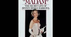 "Mayflower Madam: The Secret Life of Sydney Biddle Barrows" By Sydney Biddle Barrows
