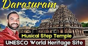 Airavatesvara Temple In Darasuram |Unesco World Heritage Site| Tamilnadu Tourist Places