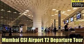 Mumbai International Airport Terminal 2 | Departure Travelogue