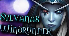 The Story of Sylvanas Windrunner - Full Version 2024 [Lore]