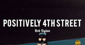 Bob Dylan - Positively 4Th Street (Lyrics Video) | Lirik Lagu Positively 4Th Street Bob Dylan