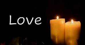 Advent Reading 2 - The Candle of Love