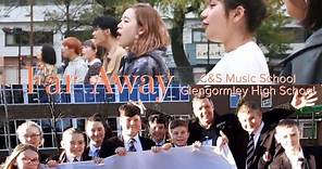 「Far Away」 | C&S Music School | Glengormley High School | 2020