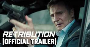 Retribution - Official Trailer Starring Liam Neeson