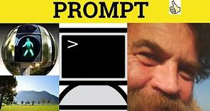 🔵 Prompt Meaning Prompted Examples - Prompter Prompting - C2 English Vocabulary