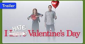 I Hate Valentine's Day (2009) Trailer