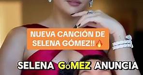 Selena Gomez anuncia nueva canción!!🔥 #selenagomez #selenators | Fannysplaylist