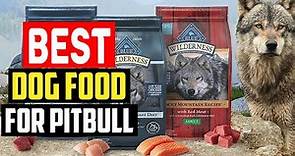 ✅5 Best Dog Food For Pitbull of 2023