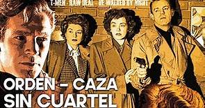 Orden - Caza sin cuartel | Película clásica sobre el crimen | Español | Thriller