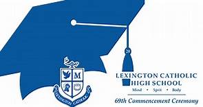 Lexington Catholic 2020 Graduation