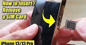 iPhone 13/13 Pro: How to Insert/Remove a SIM Card