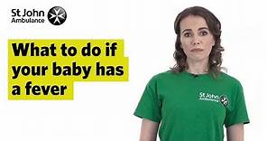 What to do if Your Baby has Fever - First Aid Training - St John Ambulance