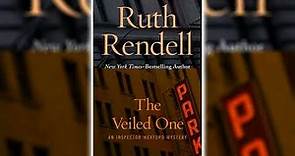 The Veiled One by Ruth Rendell 🎧📖 Mystery, Thriller & Suspense Audiobook