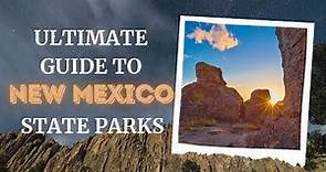Guide to New Mexico State Parks