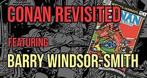 Conan the Barbarian by Barry Windsor-Smith- watch BWS become a superstar in real time