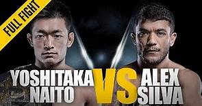 ONE: Full Fight | Yoshitaka Naito vs. Alex Silva 2 | Grind-Out Rematch | May 2018