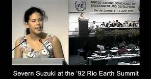 Severn Cullis-Suzuki - The Speech that Silenced the World for 5 Minutes