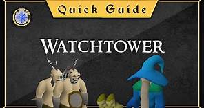 [Quick Guide] Watchtower