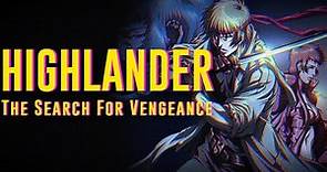 Highlander: The Search for Vengeance