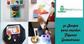 30 Juegos para enseñar Las Figuras Geométricas (niños 2 a 5 años)