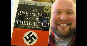 The Rise and Fall of The Third Reich: A History of Nazi Germany | Book Review
