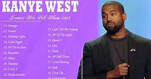 Kanye West Top Playlist Songs - Top Of Kanye West - Kanye West Greatest Hits Collection 2022