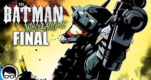 METAL - EL BATMAN QUE RÍE (FINAL) | The Batman Who Laughs #7