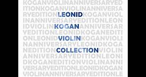 Shostakovich: Violin Concerto No. 1 in A minor, Op. 99 - Leonid Kogan, Kyril Kondrashin, Moscow P.O.