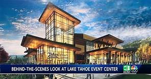Behind the scenes at 'Tahoe South' Event Center under construction