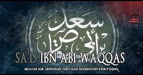 Sa'd Ibn Abi Waqqas RA