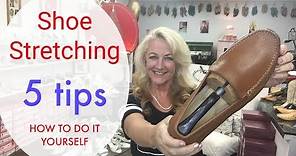 Shoe Stretching - 5 Tips How To Do it at Home